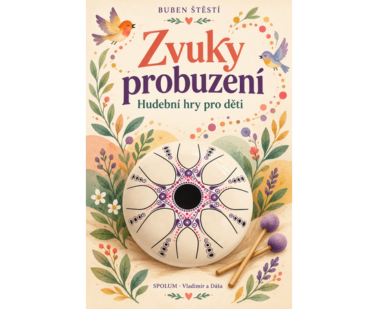 Zvuky probuzení — hudební hry pro děti